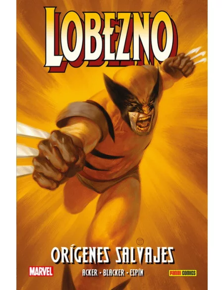 es::Lobezno: Orígenes Salvajes Cómic 100% Marvel HC