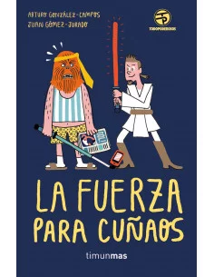 es::La fuerza para cuñaos