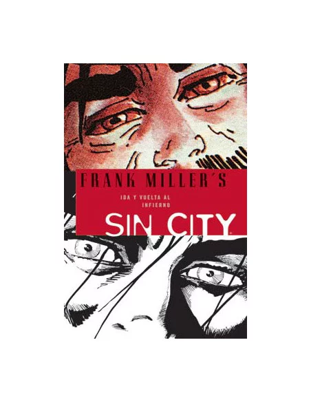 es::Sin City 07. Ida y vuelta al Infierno