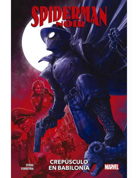 es::Spiderman Noir: Crepúsculo en Babilonia