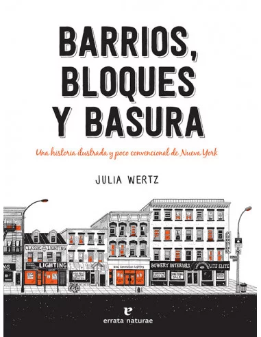 es::Barrios, bloques y basura