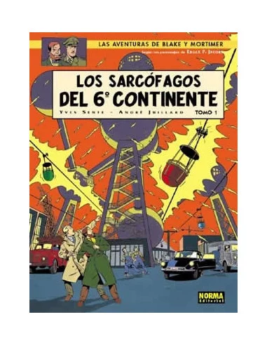 es::Blake y Mortimer 16. Los sarcófagos del 6º continente Vol.1: La amenaza universal