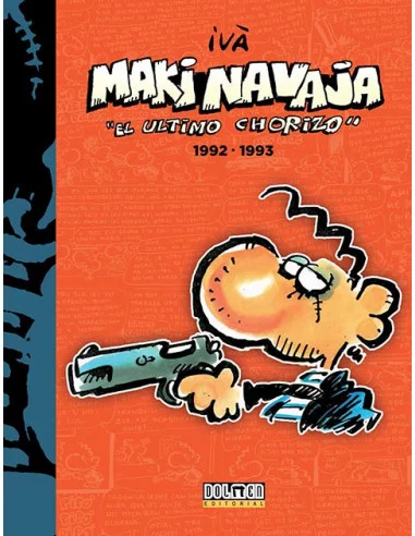 es::Makinavaja, el último chorizo Vol. 5: 1992 - 1993