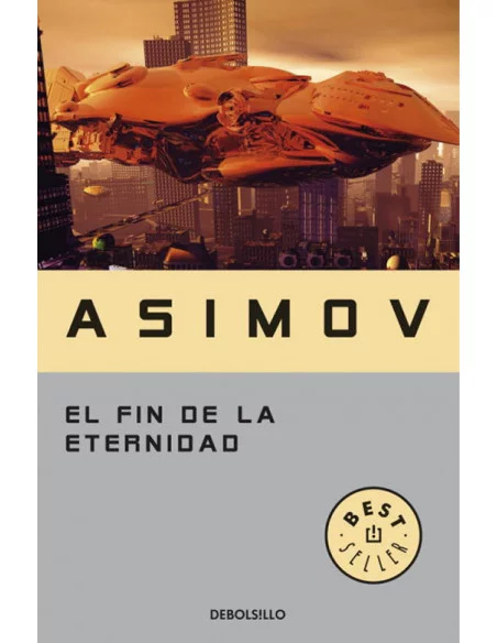 es::El fin de la eternidad Debolsillo