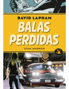 es::Balas perdidas 04. Días negros