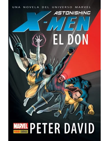 es::Astonishing X-Men: El don. Una novela del universo Marvel