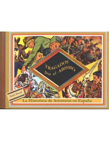 es::Tragados por el abismo. La historieta de aventuras en España