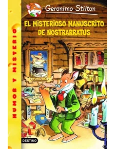 es::Geronimo Stilton 03 Edición anterior: El misterioso manuscrito de Nostrarratus
