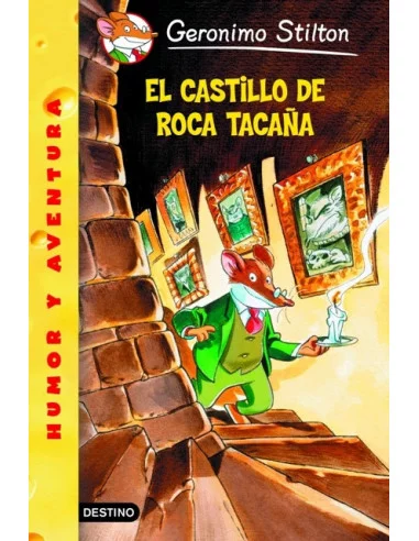 es::Geronimo Stilton 04 Edición anterior: El Castillo de Roca Tacaña