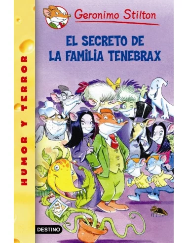 es::Geronimo Stilton 18 Ed. Anterior: El secreto de la familia Tenebrax