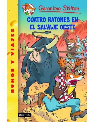 es::Geronimo Stilton 27: Cuatro ratones en el salvaje oeste