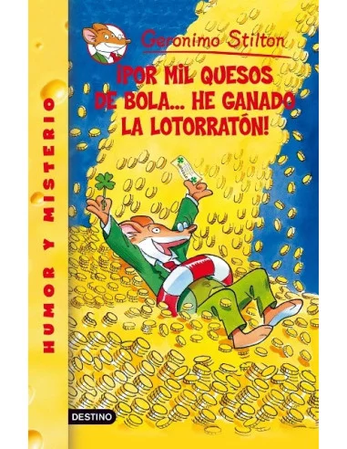 es::Geronimo Stilton 32: ¡Por mil quesos de bola... he ganado la lotorratón!
