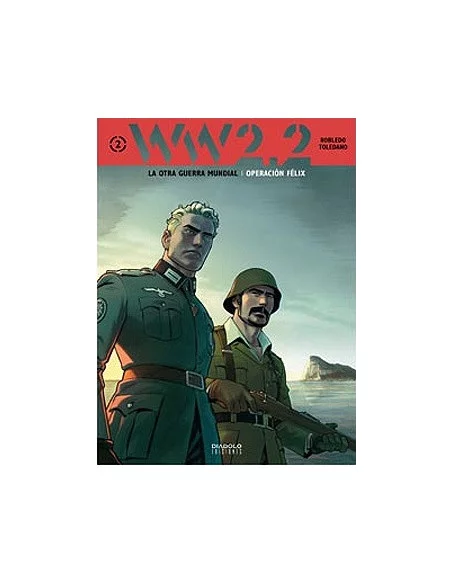 es::Ww 2.2. La Otra Guerra Mundial Tomo 2: Operación Félix