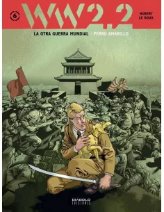 es::Ww 2.2. La Otra Guerra Mundial Tomo 6: Perro amarillo