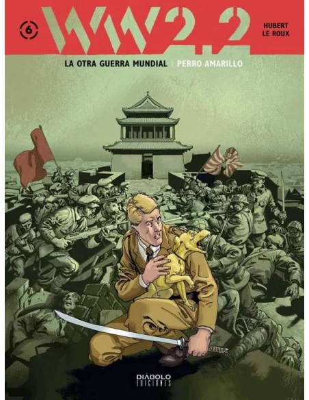 es::Ww 2.2. La Otra Guerra Mundial Tomo 6: Perro amarillo