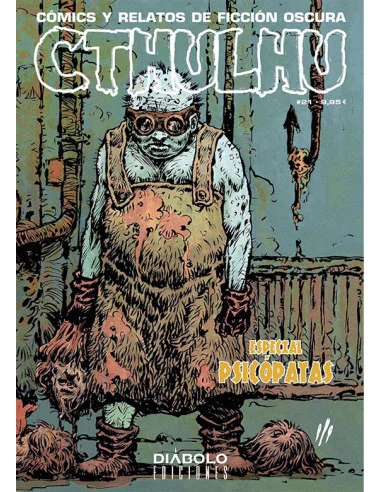 es::Cthulhu 21. Especial psicópatas