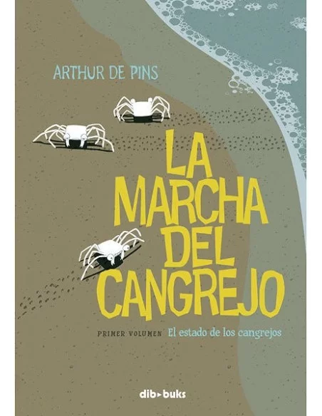 es::La Marcha del Cangrejo 01. El Estado De Los CangrejoS