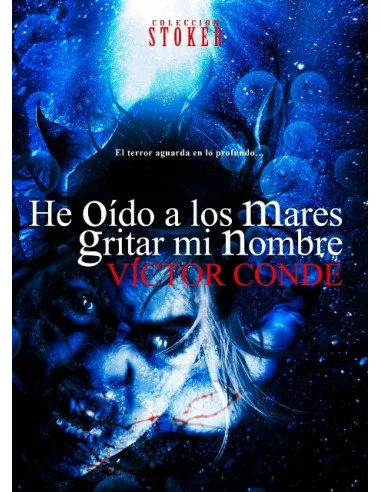 es::He oído a los mares gritar mi nombre