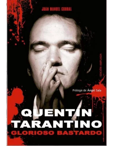 es::Quentin Tarantino: Glorioso Bastardo