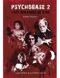 es::Psychobase 2: + 333 Asesinos De Cine