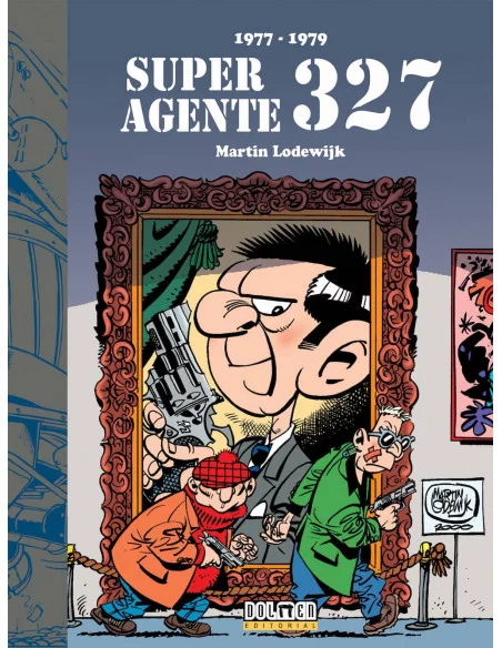 es::Superagente 327 Vol. 1: 1977 - 1979