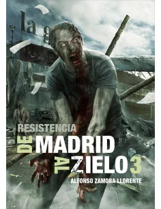 es::De Madrid al Zielo 3: Resistencia