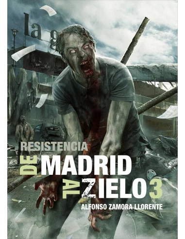 es::De Madrid al Zielo 3: Resistencia