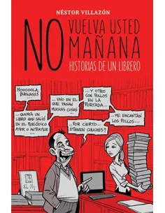 es::No vuelva usted mañana. Historias de un librero