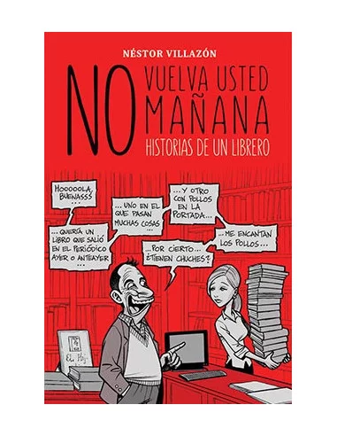 es::No vuelva usted mañana. Historias de un librero