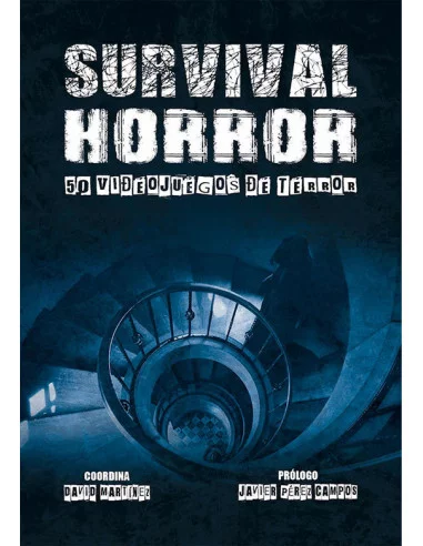 es::Survival horror. 50 videojuegos de terror