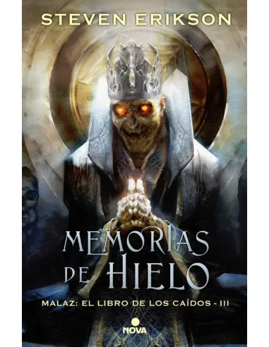 es::Memorias del hielo. Malaz: El libro de los caídos III
