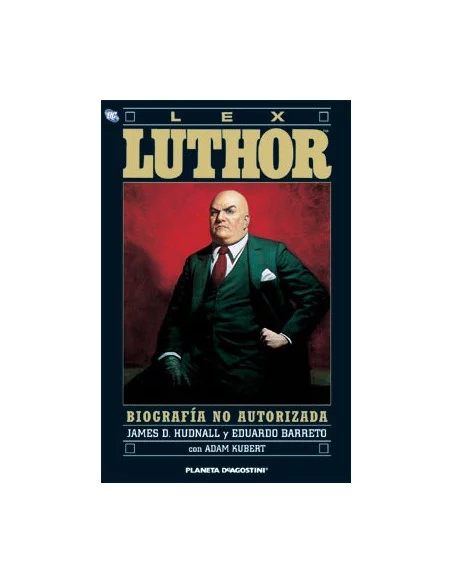 es::Lex Luthor: Biografia No Autorizada - Cómic Planeta