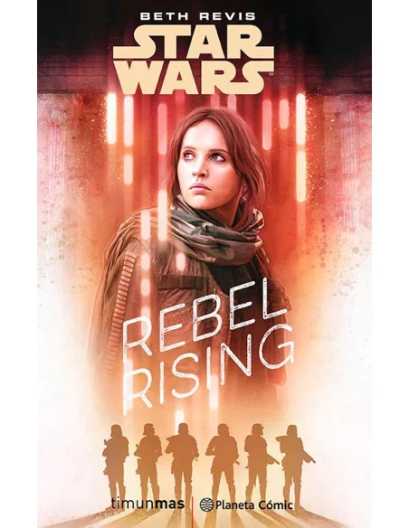 es::Star Wars Rogue One Rebel Rising Novela