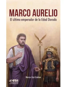 es::Marco Aurelio. El último emperador de la Edad Dorada