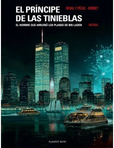 es::El Príncipe de las Tinieblas. El hombre que arruinó los planes de Bin Laden