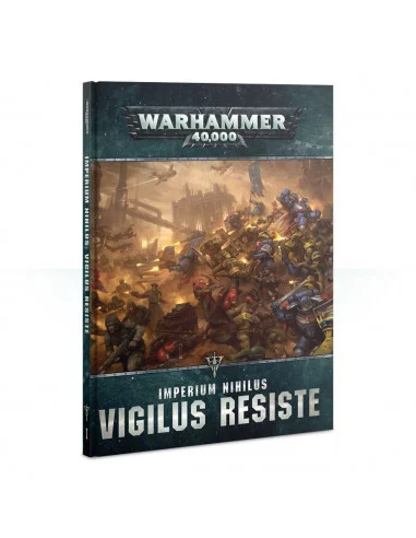 es::Imperium Nihilus: Vigilus Resiste - Warhammer 40,000