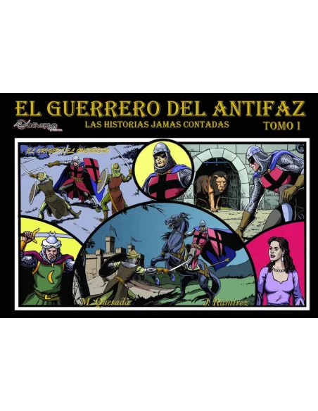 es::El guerrero del antifaz. Las historias jamás contadas. Tomo 1