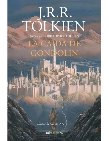 es::La caída de Gondolin. Ilustrado por Alan Lee
