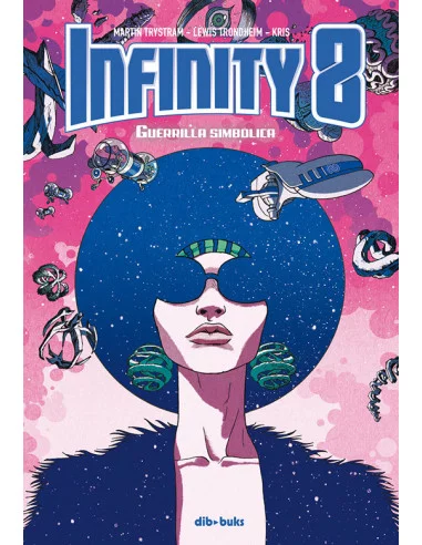 es::Infinity 8 vol. 04. Guerrilla simbólica