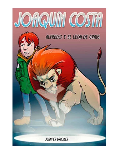 es::Joaquín Costa, Alfredo y el León de Graus