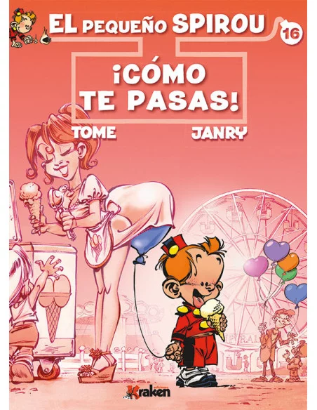 es::El pequeño Spirou 16. ¡Cómo te pasas!