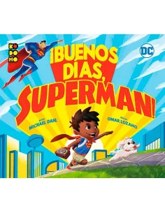 es::¡Buenos días, Superman!