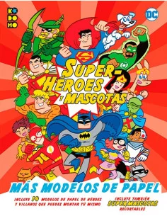 es::Superhéroes y mascotas: Más modelos de papel