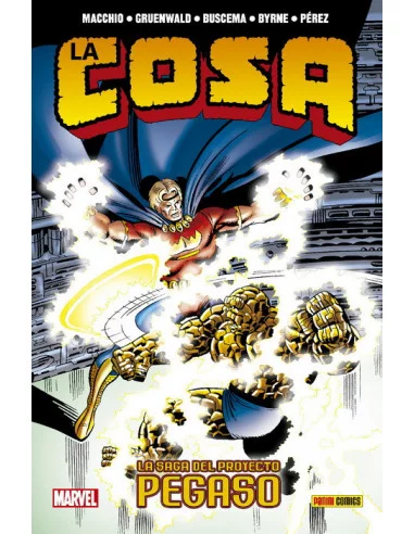 es::La Cosa: La saga del Proyecto Pegaso Cómic 100% Marvel HC