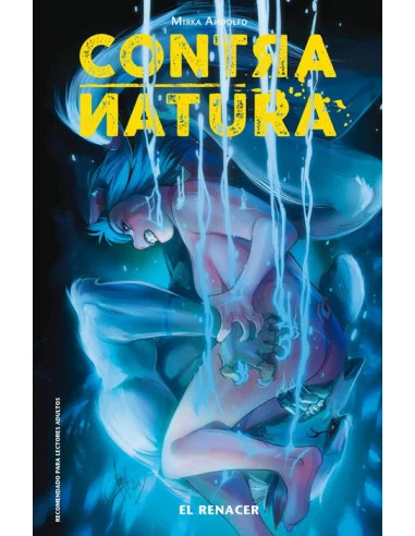 es::Contra Natura 3. El renacer