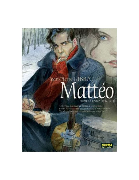 es::Mattéo. Primera época 1914-1915