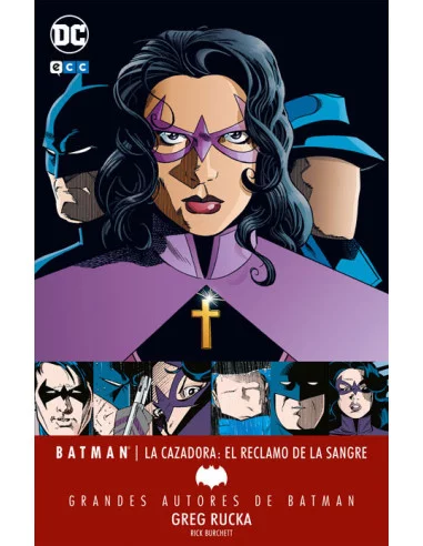 es::Batman/La Cazadora: El reclamo de la sangre - Grandes autores de Batman: Greg Rucka