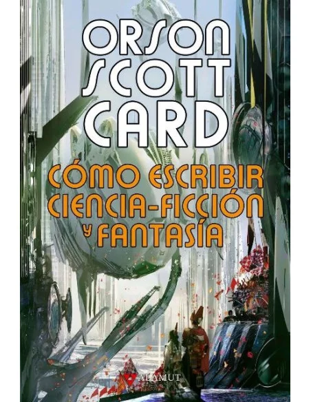 es::Cómo Escribir Ciencia-Ficción y Fantasia