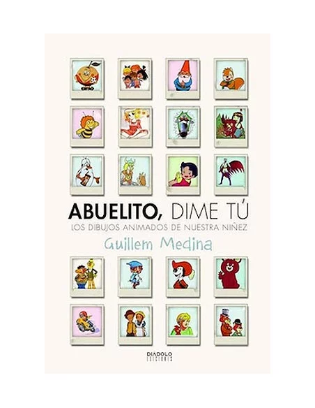 es::Abuelito, Dime Tú