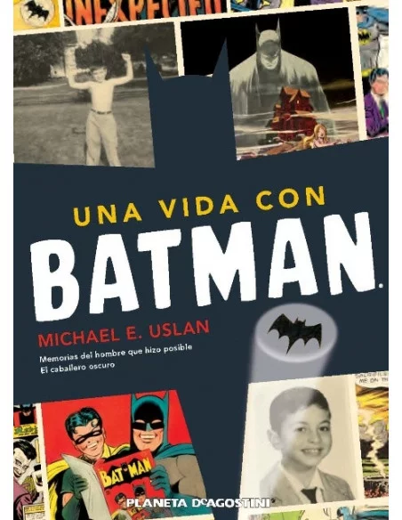 es::Una Vida Con Batman. Libro Planeta
